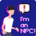 npcϷİ׿棨I m an NPC  v1.1