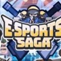 羺ðĺ棨Esports Saga  v1.0
