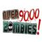 9000ʬ(Over 9000 Zombies) ⰲװӲ̰